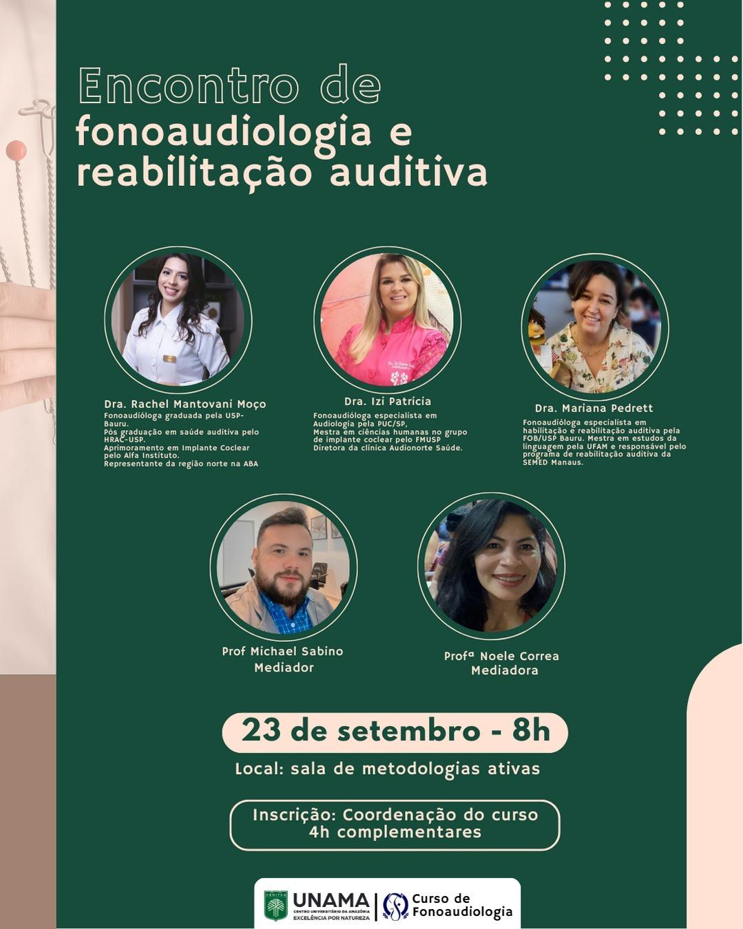 UNAMA SANTARÉM PROMOVE ENCONTRO DESTACANDO A FONOAUDIOLOGIA E REABILITAÇÃO AUDITIVA