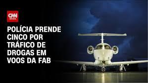 POLÍCIA PRENDE MILITARES QUE USAVAM VOOS DA FAB PARA TRANSORTAR DROGAS