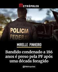 PF CAPTURA FORAGIDO CONDENADO A MAIS DE 180 ANOS DE PRISÃO NO MARANHÃO