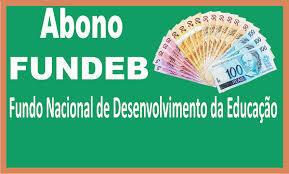 PREFEITURA DE JACAREACANGA PAGA ABONO SALARIAL  DO FUNDEB AO FUNCIONALISMO DA EDUCAÇÃO