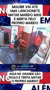 Veja vídeo - MULHER TENTA MATAR O MARIDO E E POR ELE MORTA